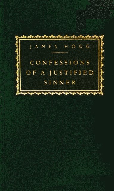 James Hogg - Confessions of a Justified Sinner, E-bok