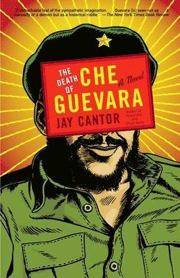 Jay Cantor - The Death of Che Guevara, Häftad. Tillgänglighet: Lägg i varukorg