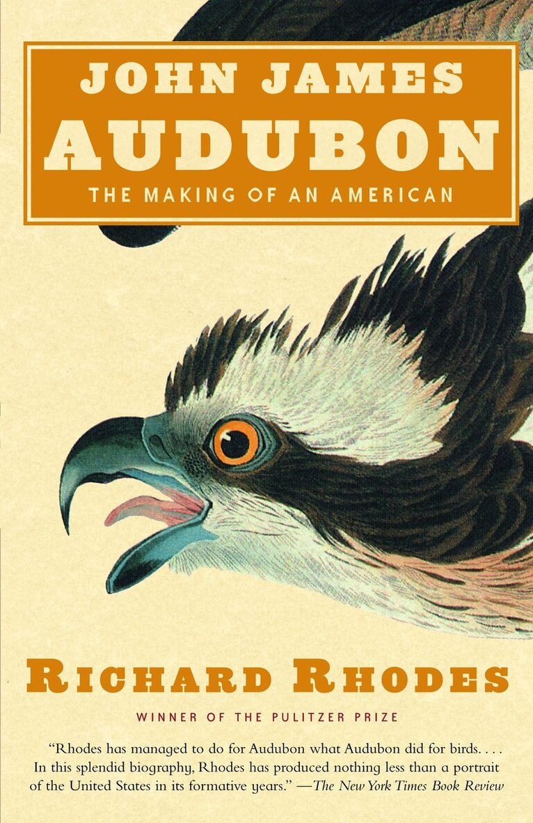 Richard Rhodes - John James Audubon, Häftad. Tillgänglighet: Lägg i varukorg