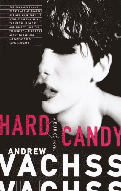 Andrew Vachss - Hard Candy, E-bok