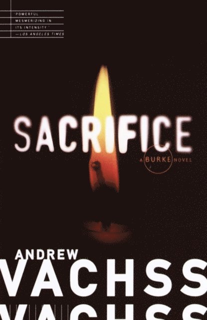 Andrew Vachss - Sacrifice, E-bok