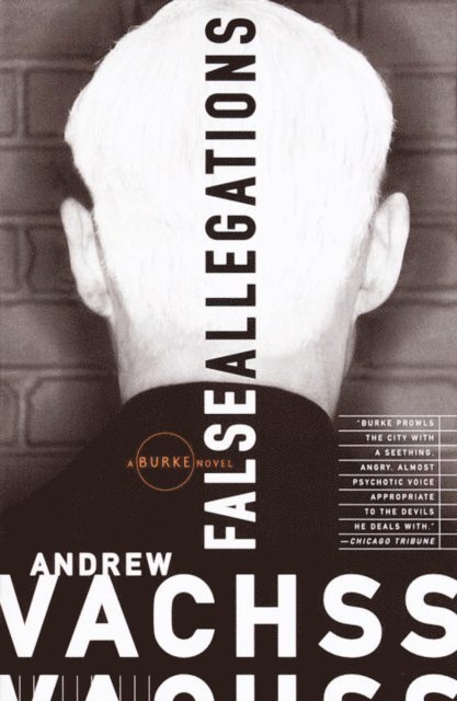 Andrew Vachss - False Allegations, E-bok