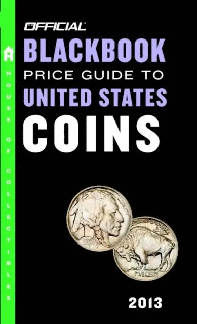 Jr. Thomas E. Hudgeons - Official Blackbook Price Guide to United States Coins 2013, 51st Edition, E-bok. Tillgänglighet: Lägg i varukorg