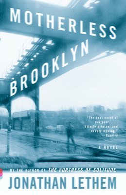 Jonathan Lethem - Motherless Brooklyn, Häftad