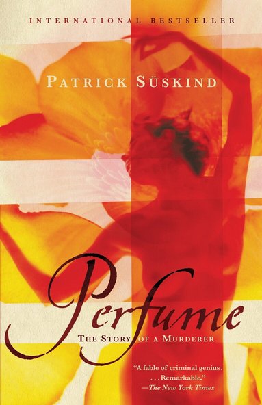 Patrick Suskind - Perfume: The Story of a Murderer, Häftad