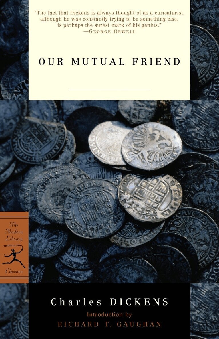 Charles Dickens - Our Mutual Friend, Häftad