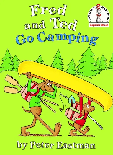 Peter Eastman - Fred and Ted Go Camping, Inbunden