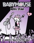 Babymouse #4: Rock Star
