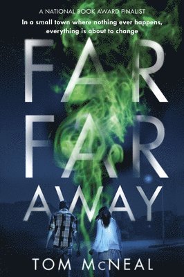 Tom McNeal - Far Far Away, Häftad