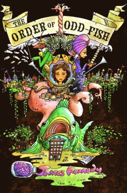 James Kennedy - Order of Odd-Fish, E-bok