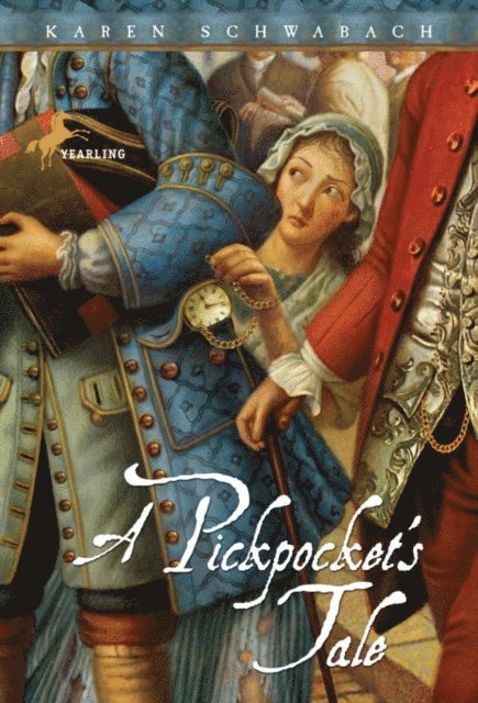 Karen Schwabach - Pickpocket's Tale, E-bok