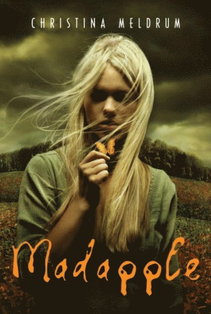 Christina Meldrum - Madapple, E-bok