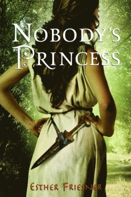 Esther Friesner - Nobody's Princess, E-bok