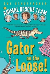 Animal Rescue Team: Gator On The Loose!