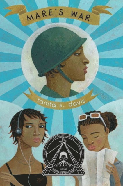 Tanita S. Davis - Mare's War, E-bok