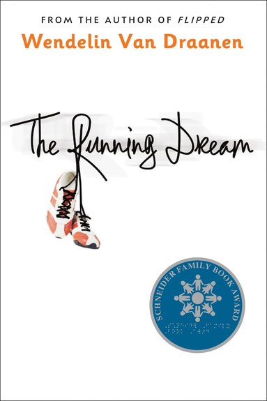 Running Dream av Wendelin Van Draanen, Wendelin Van Draanen