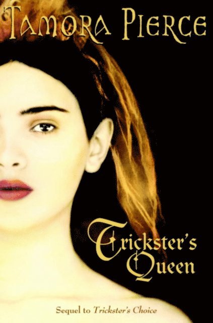 Tamora Pierce - Trickster's Queen, E-bok