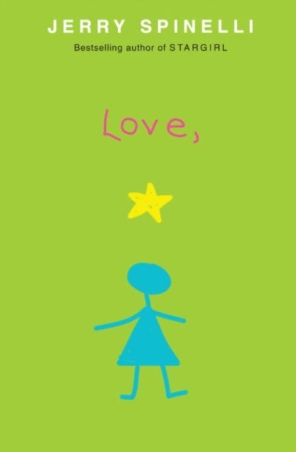 Jerry Spinelli - Love, Stargirl, E-bok