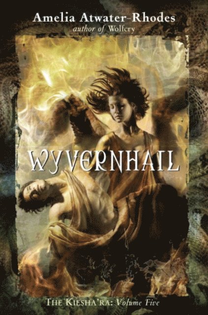 Amelia Atwater-Rhodes - Wyvernhail, E-bok