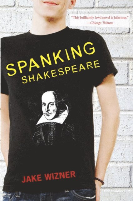 Jake Wizner - Spanking Shakespeare, E-bok. Tillgänglighet: Lägg i varukorg