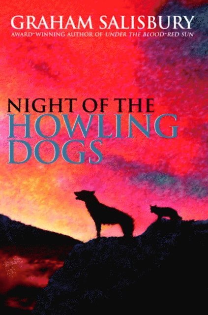 Graham Salisbury - Night of the Howling Dogs, E-bok