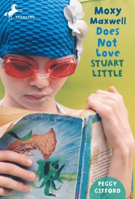 Peggy Gifford - Moxy Maxwell Does Not Love Stuart Little, E-bok