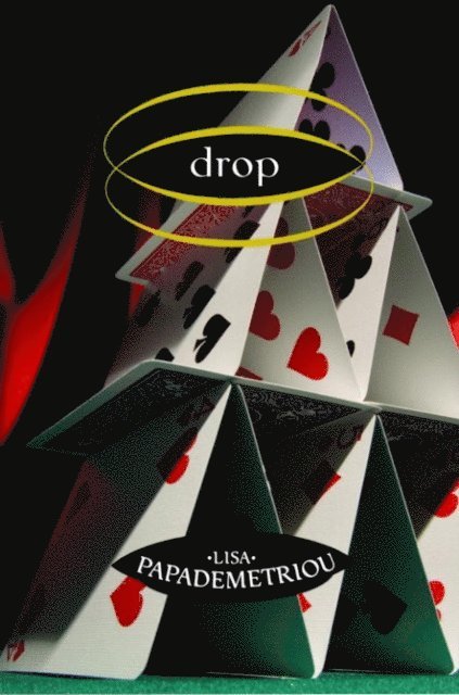 Lisa Papademetriou - Drop, E-bok