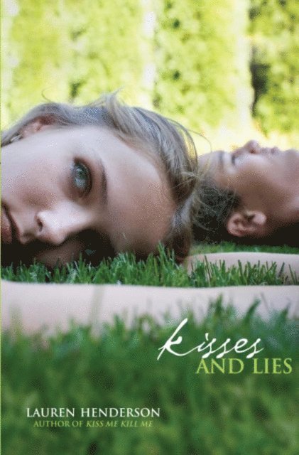 Lauren Henderson - Kisses and Lies, E-bok