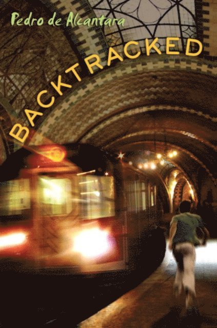 Pedro de Alcantara - Backtracked, E-bok. Tillgänglighet: Lägg i varukorg