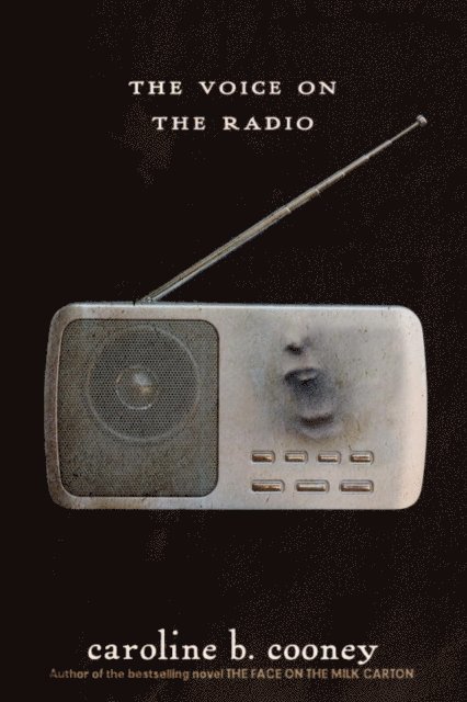 Caroline B. Cooney - Voice on the Radio, E-bok