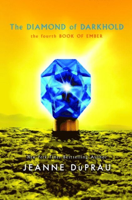 Jeanne DuPrau - Diamond of Darkhold, E-bok