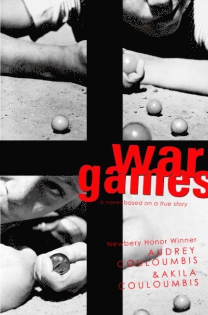 Akila Couloumbis, Audrey Couloumbis - War Games, E-bok