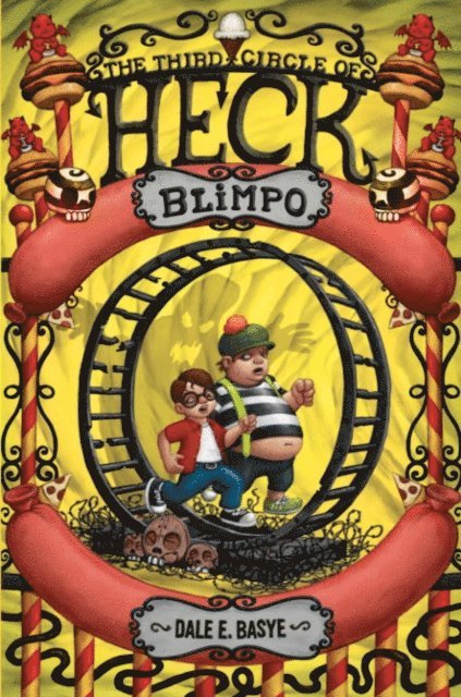 Dale E. Basye - Blimpo: The Third Circle of Heck, E-bok. Tillgänglighet: Lägg i varukorg