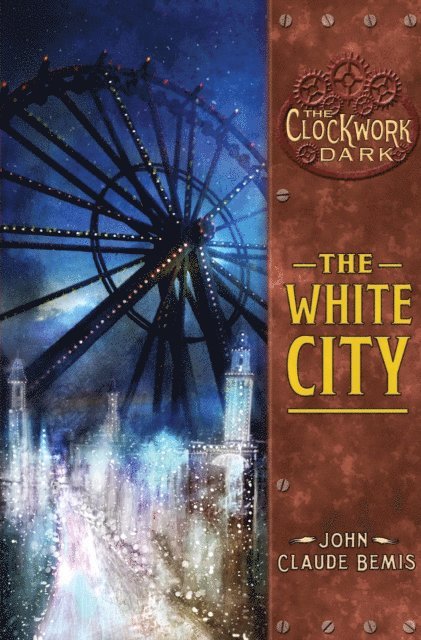 John Claude Bemis - White City, E-bok