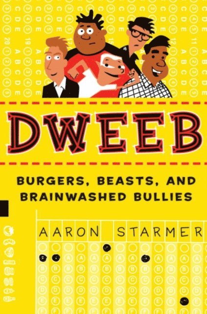 Aaron Starmer - Dweeb, E-bok