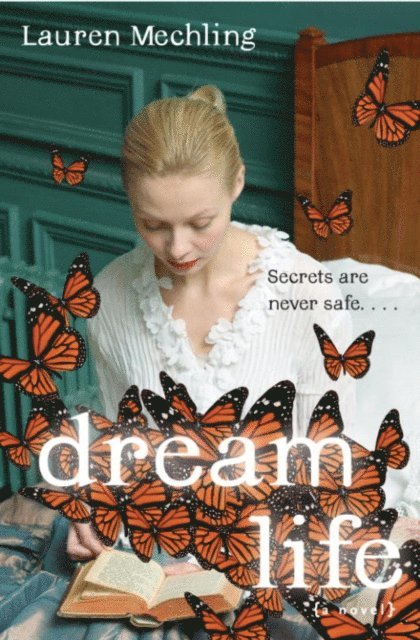Lauren Mechling - Dream Life, E-bok