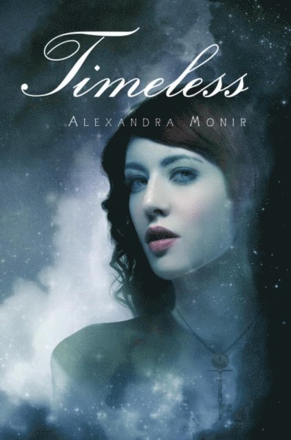 Alexandra Monir - Timeless, E-bok