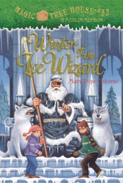 Mary Pope Osborne - Winter of the Ice Wizard, E-bok