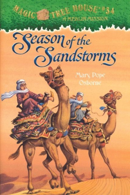 Mary Pope Osborne - Season of the Sandstorms, E-bok