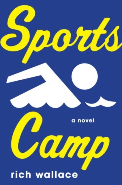 Rich Wallace - Sports Camp, E-bok
