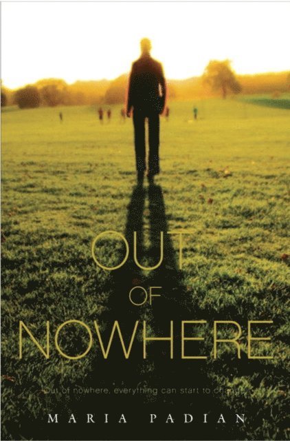 Maria Padian - Out of Nowhere, E-bok