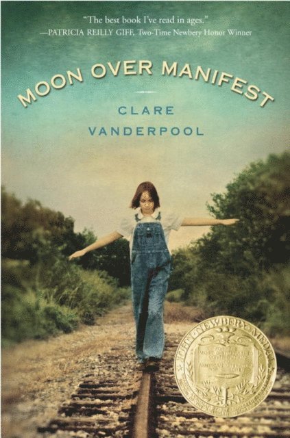 Clare Vanderpool - Moon Over Manifest, E-bok