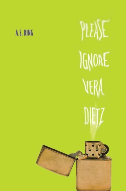 A.S. King - Please Ignore Vera Dietz, E-bok. Tillgänglighet: Lägg i varukorg