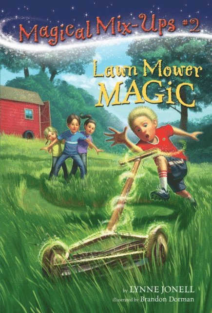 Lynne Jonell - Lawn Mower Magic, E-bok