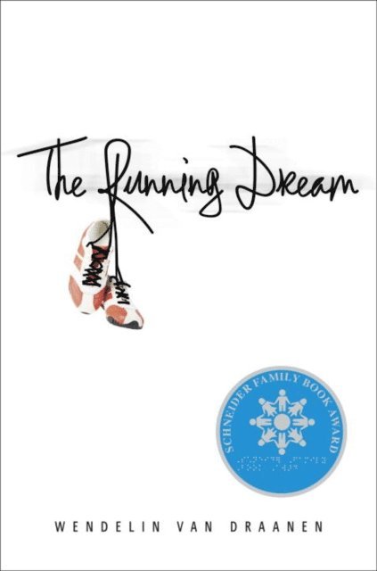 Wendelin Van Draanen - Running Dream, E-bok