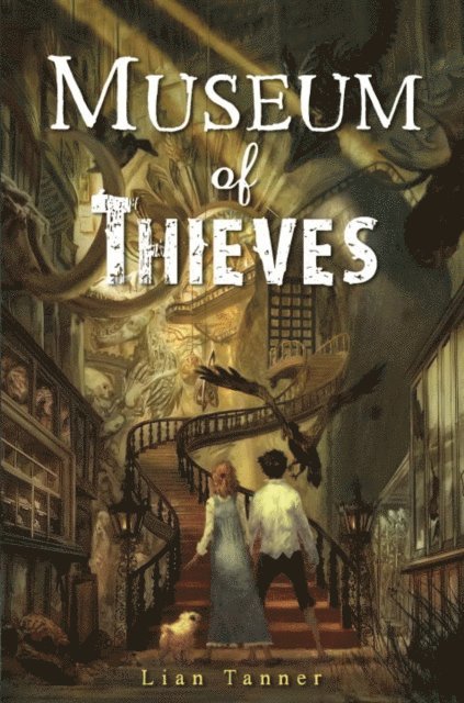 Lian Tanner - Museum of Thieves, E-bok