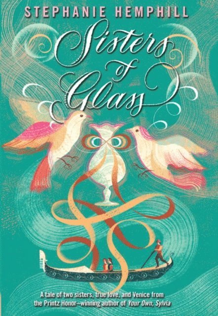 Stephanie Hemphill - Sisters of Glass, E-bok
