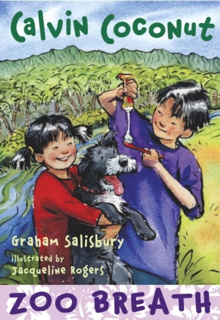 Graham Salisbury - Calvin Coconut: Zoo Breath, E-bok