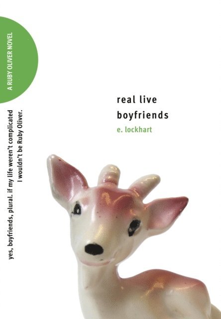 E. Lockhart - Real Live Boyfriends, E-bok