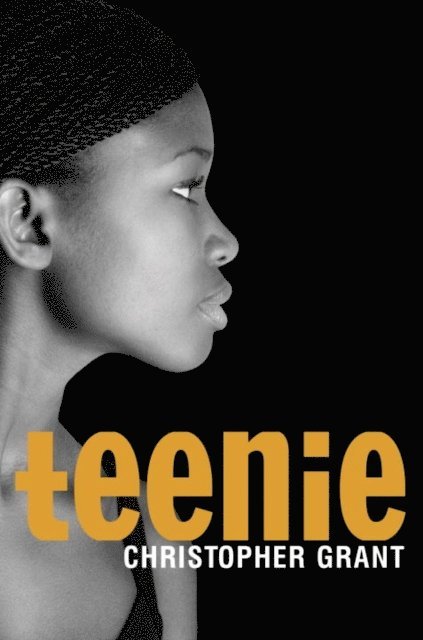 Christopher Grant - Teenie, E-bok